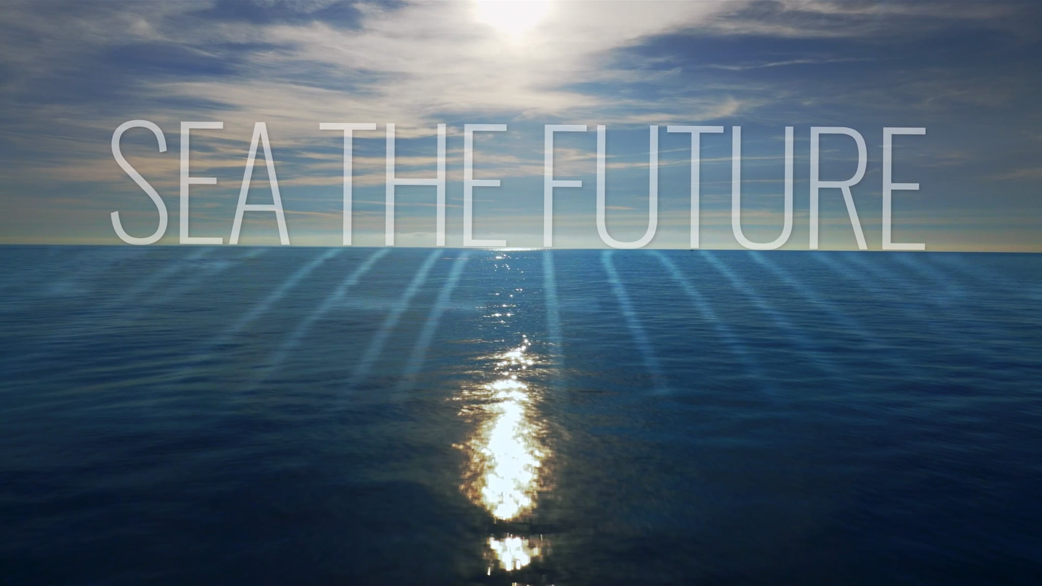 Sea The Future